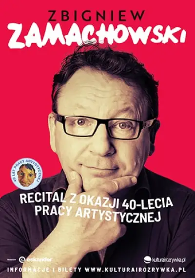 Zbigniew Zamachowski - recital z okazji 40-lecia pracy artystycznej