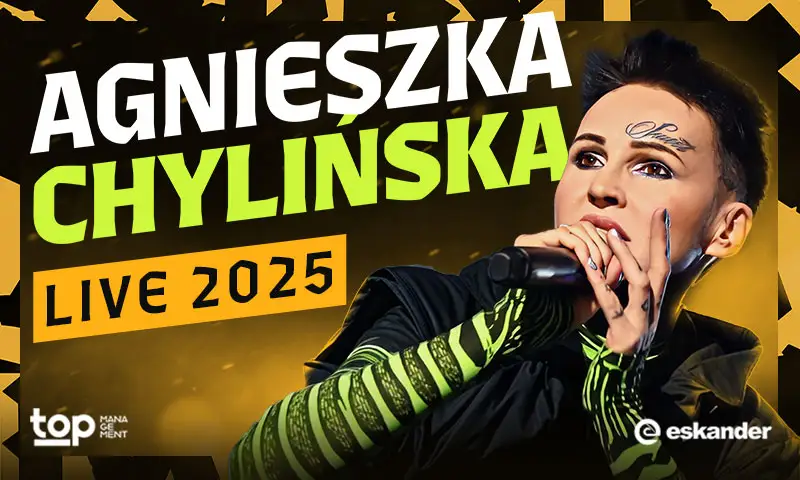AGNIESZKA CHYLIŃSKA LIVE 2025