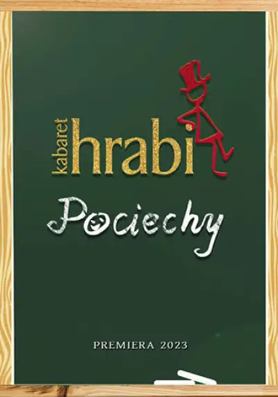 Kabaret Hrabi  - Pociechy