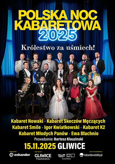Polska Noc Kabaretowa 2025 - Królestwo za uśmiech!
